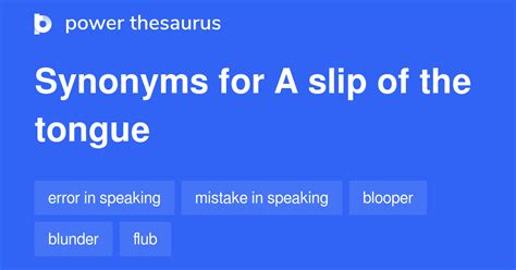 synonyms of slip|tongue slip synonyms.